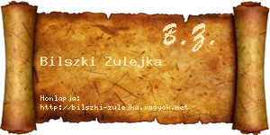 Bilszki Zulejka névjegykártya